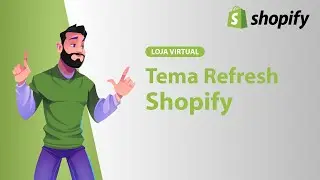 TEMA REFRESH SHOPIFY 2023