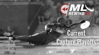 MLU Rewind: Current Capture Playoffs