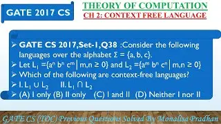 GATE CS 2017,Set-1,Q38 :Consider the following languages over the alphabet Σ = {a, b, c}.Let L1 = {a