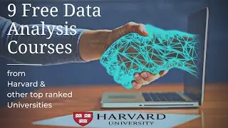 Free Data Analysis courses from HARVARD & other Top-Ranked Universities