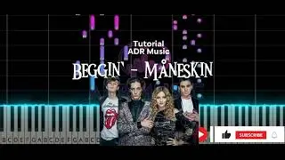 Beggin’ || Måneskin (ADR Music Piano Tutorial With Sheet Music, Not Beams)