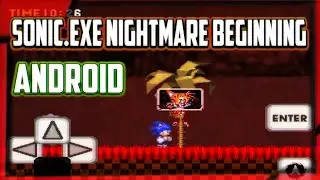 Sonic.Exe Nightmare Beginning Android Port
