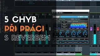 5 chyb při práci s reverbem