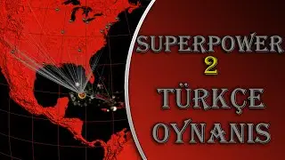 Superpower 2: Turkish Gameplay / Episode 3 - ANYONE GIVING FIFTY CURRENTS?