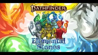 Pathfinder Elemental Stones Gameplay Breakdown