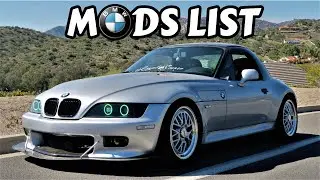 BMW Z3 FULL MODS LIST 2021!!