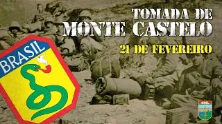 21 DE FEVEREIRO, TOMADA DE MONTE CASTELO | EXÉRCITO BRASILEIRO