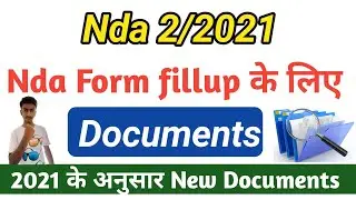 Nda form fillup Documents required 2021 || Nda Documents || Documents required for nda form fillup