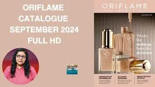 ORIFLAME CATALOGUE SEPTEMBER 2024 FULL HD