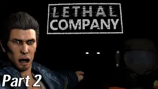 The Gang in... Lethal Company - Part 2