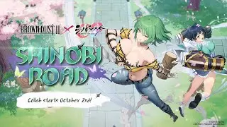 Brown Dust 2 x Senran Kagura ｜SHINOBI ROAD PV!