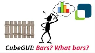 CubeGUI: Bars! What are those bars?!