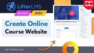 LifterLMS Review 2024: Features, Pros & Cons, Really Worth it?