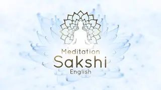 Sakshi | 30-Min Guided Meditation | English