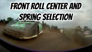Dirt Late Model and Dirt Modified Front Roll Center and Front Spring Selection