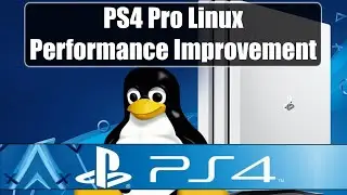 Linux on PS4 Pro gets performance improvement