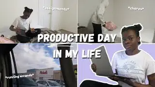 PRODUCTIVE DAY IN MY LIFE | completing assignments, laundry, running errands and more |