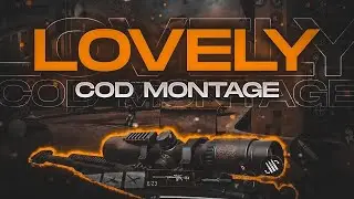Lovely - A Short CODM Montage.