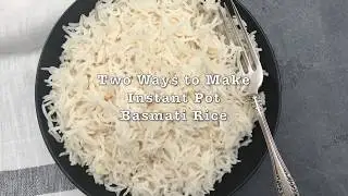 Perfect Instant Pot Basmati Rice