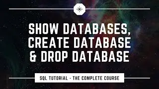 Show databases, Create & Drop Database in SQL || SQL commands for databases