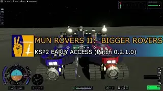 KSP2 Mun Rovers II: Bigger Rovers!