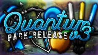 Quantum v3 [128x] Pack Release | Collab with Juanteh!