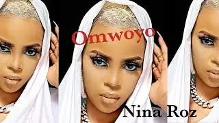 Omwoyo | Nina Roz
