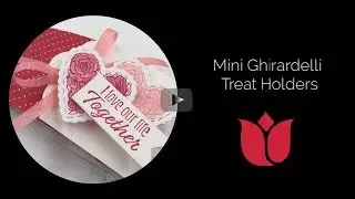 Mini Ghirardelli Treat Holders