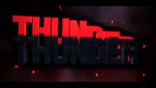 #07 -=- Intro -=- Thunderv2!