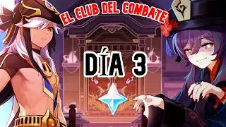 Nuevo Evento: 🥊🏆EL CLUB DEL COMBATE👊// Día 3 / Platino/ Genshin Impact 3.1 event