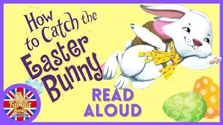 How to catch the easter bunny, Happy Easter, animated story, 