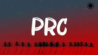 Peso Pluma, Natanael Cano - PRC (Letra)