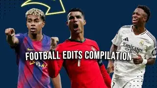 FOOTBALL EDIT COMPILATION | GOALS, FAILS AND MORE