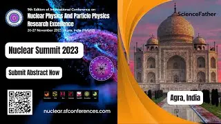 9th Edition of International Conference on Nuclear Physics and Particle Physics Research Excellence