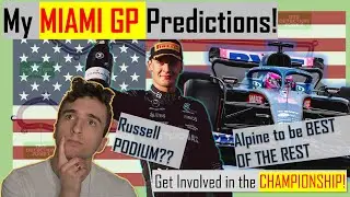 My Miami GP Predictions! New Track Madness??