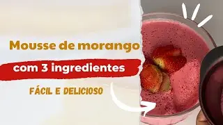 Como fazer Mousse de morango | Super fácil #sobremesa #sobremesagelada #sobremesafácil