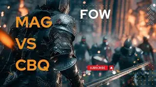 FOW | MAG VS CBQ | King Of Avalon
