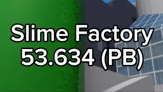 Slime Factory 53.634 (PB)