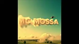 MC MOSSA_ 3yit