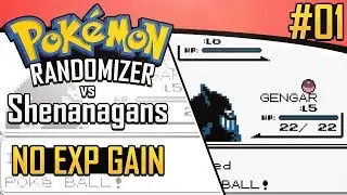 Pokemon No EXP Randomizer vs Shenanagans #1