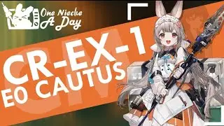 The strongest bnuuy | Arknights CR-EX-1 CM [E0 Cautus]