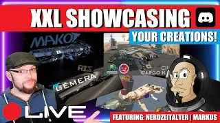🔴 [SPACE ENGINEERS] XXL Showcase - LIVE! 🔴