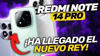 Xiaomi REDMI Note 14 PRO ¿EL GRAN ÉXITO DE XIAOMI?