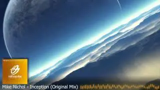 Mike Nichol - Inception (Original Mix)