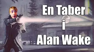 En Taber Prøver Alan Wake! (!regler, !mod, !discord, !merch) 🔴 LIVE 🔴