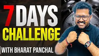 7 days Challenge 🔥🤩 | Mid Term Exams 🤯 | Class 12 | Bharat Panchal Sir
