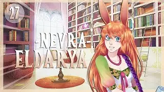 ELDARYA ✦ L'ESPOIR S'ENVOLE ! ∙ Nevra ∙ Épisode 27 - Partie 3/5