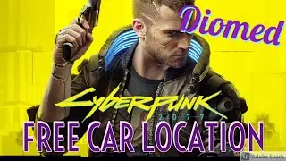 Cyberpunk 2077 Free Car Location
