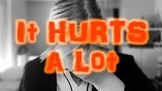 It HURTS a Lot and I can Relate!