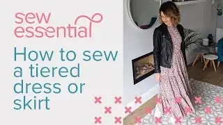How to Sew a Tiered Dress or Skirt